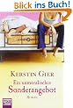 Ein unmoralisches Sonderangebot: Roman