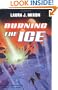Burning the Ice