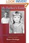 My Father's Love, Vol I: Portrait of the Poet as a Young Girl