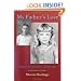 My Father's Love, Vol I: Portrait of the Poet as a Young Girl