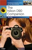 The Nikon D90 Companion
