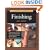 Tauntons Complete Illustrated Guide To Finishing