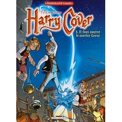 Harry Cover, Tome 3 : Il faut sauver le sorcier Cover