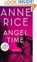 Angel Time: The Songs of the Seraphim, Book One (Random House Large Print)