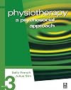 Physiotherapy: A Psychosocial Approach
