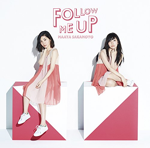 FOLLOW ME UP 坂本真綾 Rasmus Faber 岩里祐穂 坂本慎太郎 鈴木祥子 大貫妙子 渡辺善太郎 h-wonder 内澤崇仁 河野伸 the band apart