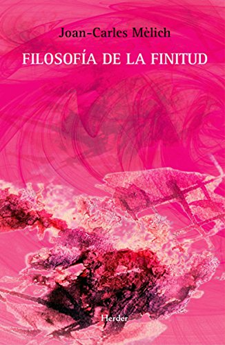 Filosofía de la finitud (Spanish Edition)