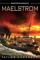 Maelstrom: Destroyermen, Book III