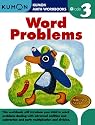 Word Problems (Kumon Math Workbooks Grade 3)