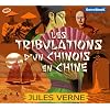 Les Tribulations d'un Chinois