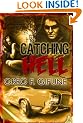 Catching Hell