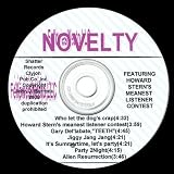 'novelty Songs', Featuring the Howard Stern Meanest Listener Contest ! [Explicit]