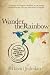 Wander the Rainbow: A true story of a living liver donation, an epic journey around the world, and a gay man's search for himself