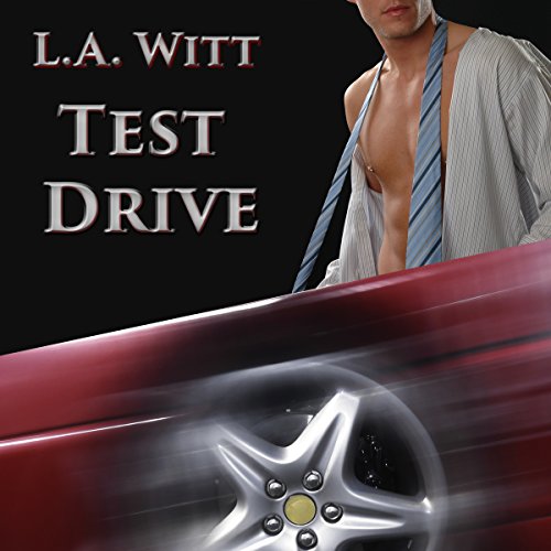 Test Drive, by L.A. Witt