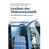 Lexikon der Volkswirtschaft: �ber 2200 Begriffe f�r Studium und Beruf: �ber 2000 Begriffe f�r Studium und Beruf