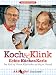 Koch & Klink, Echte K�chenKerle, m. DVD-Video: Kochen mit Herz und Verstand