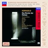 Korngold: Das Wunder Der Heliane