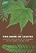 The Book of Leaves: A Leaf-by-Leaf Guide to Six Hundred of the World's Great Trees The Book of Leaves: A Leaf-by-Leaf Guide to Six Hundred of the World's Great Trees