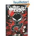 Mutafukaz, Tome 1 : Dark Meat City