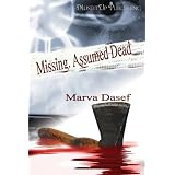 Missing, Assumed Deaddi Marva Dasef