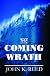 The Coming Wrath