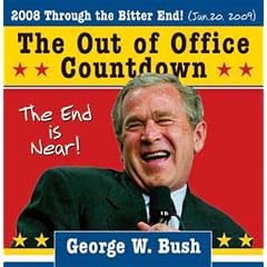 2008 George W. Bush Out of Office Countdown Boxed Calendar