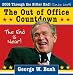 2008 George W. Bush Out of Office Countdown Boxed Calendar