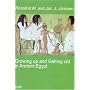 Growing Up and Getting Old in Ancient Egypt