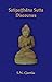 Satipatthana Sutta Discourses