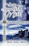 Into The Scottish Mist