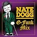 Nate Dogg-G-Funk Mix
