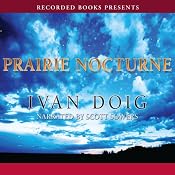 Prairie Nocturne | [Ivan Doig]