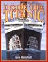 Inside the Titanic: A Giant Cut-away Book