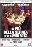 La Piu` Bella Serata Della Mia Vita