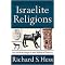 Israelite Religions (An Archaeological and Biblical Survey) (Hardcover)