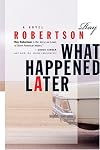 What Happened Later