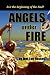 Angels Under Fire, Is It The Beginning Of The End?