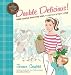 Double Delicious: Good, Simple Food for Busy, Complicated Lives