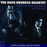 The Dave Brubeck Quartet: Featuring Paul Desmond, In Concert