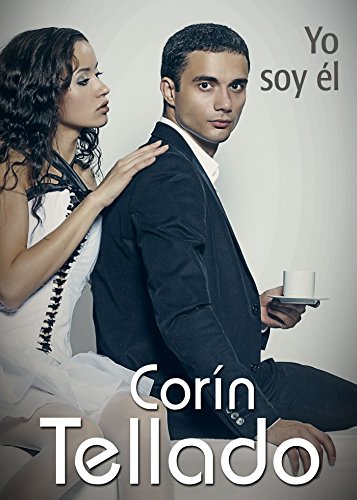 Yo soy él (Spanish Edition)