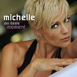 Der Beste Momentvon "Michelle"