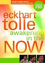 Eckhart Tolle: Awakening in the Now