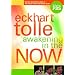 Eckhart Tolle: Awakening in the Now