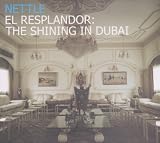 Resplandor: The Shining in Dubai