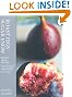 Roast Figs, Sugar Snow: Food to Warm the Soul
