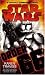 Star Wars - Order 66: A Republic Commando Novel