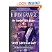 Hiram Grange and the Twelve Little Hitlers: The Scandalous Misadventures of Hiram Grange (Book #2)
