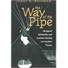 The Way of the Pipe: Aboriginal Spirituality and Symbolic Healing in Canadian Prisons
