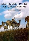 Deer & deer parks of Lincolnshire
