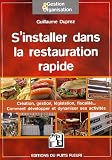 S'installer dans la restauration rapide